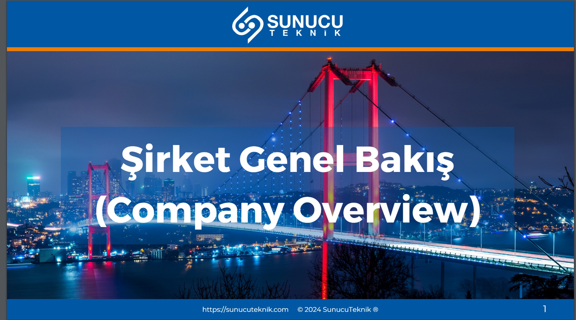 Sunucu Teknik Şirket Genel Bakış Yayında!